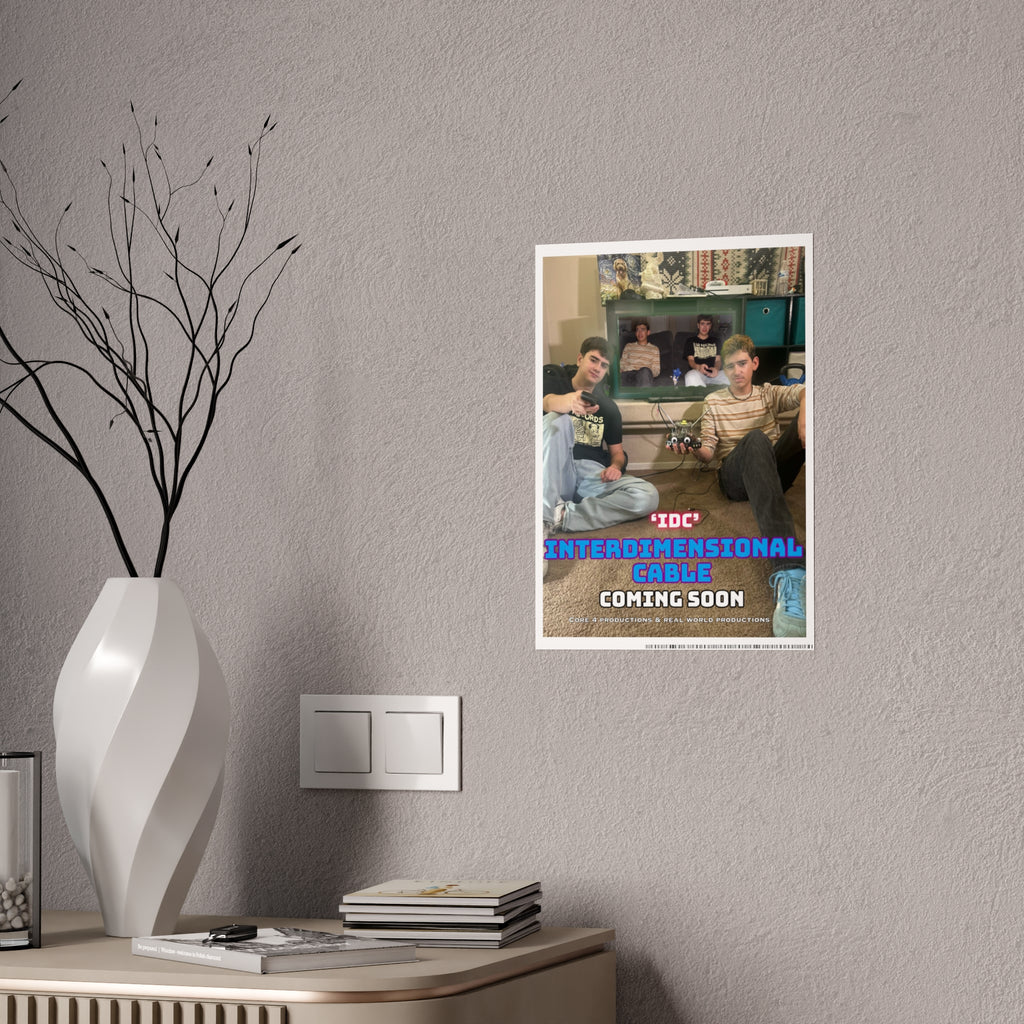 Interdimensional Cable Poster